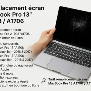 Remplacement Ecran Macbook Pro 13 A1708